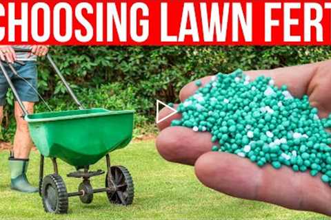 Fertilize Your Lawn - Beginner's Guide to Understanding Fertilizer