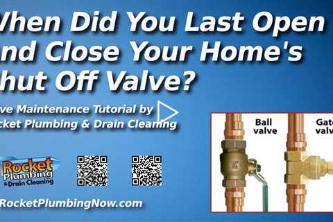 Valve Maintenance Tutorial by Rocket Plumbing & Drain Cleaning