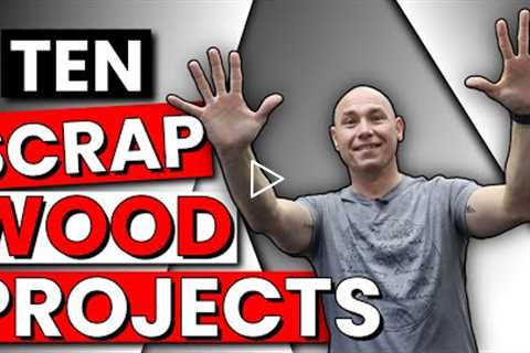 10 AMAZING Scrap Wood Project Ideas | Beginner Woodworking Projects