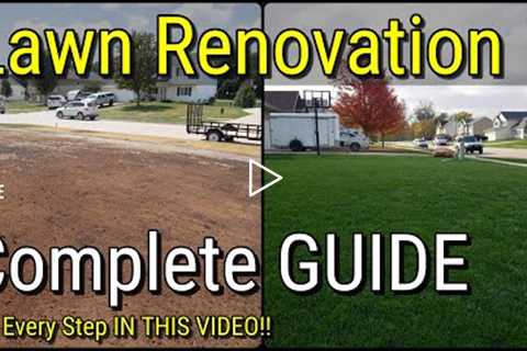 How To Fix Your Lawn with Renovation // All The Steps In One Video!!