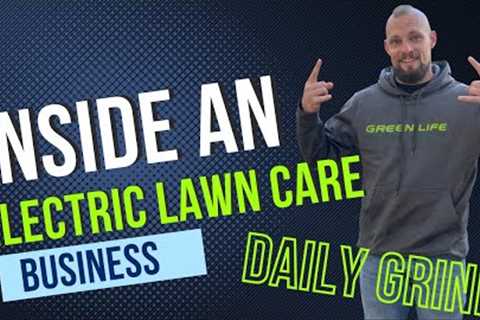 Electric Lawn Care Business Behind the Scenes