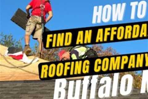 Finding an Affordable Roofing Company in Syracuse NY