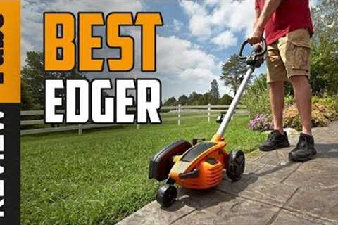 ✅ Edger: Best Lawn Edger (Buying Guide)