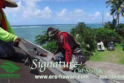 Hawaii Roofing Contractor ENVIRONMENTAL ROOFING SOLUTIONS Cascade install