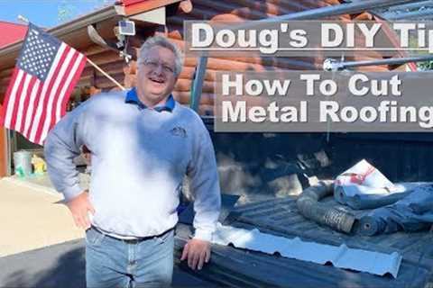 How To Cut Metal Roofing