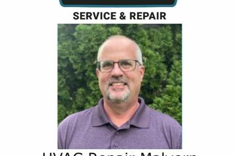 HVAC Repair Malvern, PA