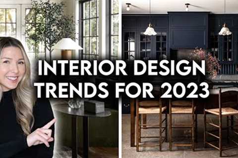 TOP 10 INTERIOR DESIGN + HOME DECOR TRENDS FOR 2023