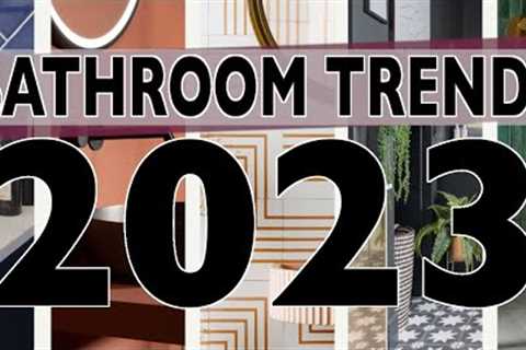 BATHROOM TRENDS 2023 // Interior Design