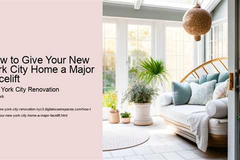 how-to-give-your-new-york-city-home-a-major-facelift