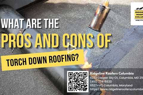 What are the Pros and Cons of Torch Down Roofing?