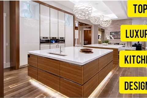 TOP 100 Modern Luxury Kitchen Design 2023 | Best 8 Tips And Tricks To Design Your Luxury Kitchen