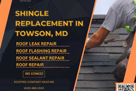 Towson Roofing Pros