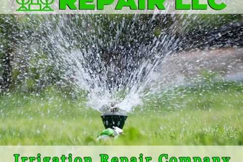 Irrigation Repair Company Phoenix, AZ