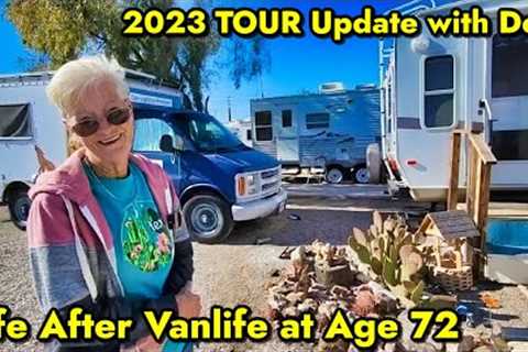 Life after Vanlife at Age 72! From Car to RV, The Inspiring Journey of Dee | 2023 TOUR UPDATE