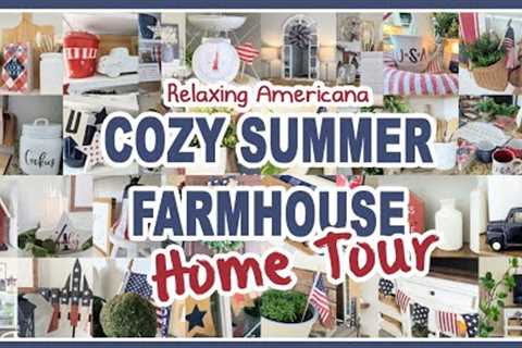 2023 RELAXING COZY SUMMER HOME TOUR │SIMPLE FARMHOUSE DECORATING IDEAS│AMERICANA DECOR │HOME DECOR