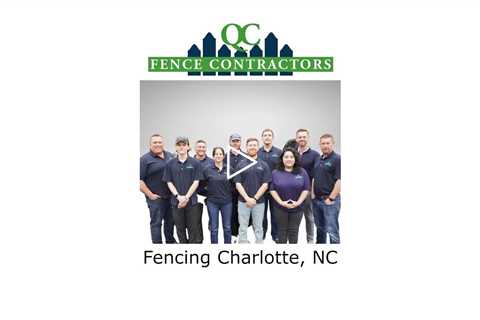 Fencing Charlotte, NC - QC Fence Contractors