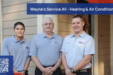 Standard post published to Wayne's Service All - Heating & Air Conditioning at July 17 2023 17:00