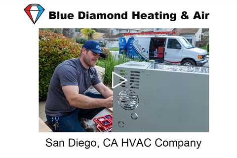 San Diego, CA HVAC Company - Blue Diamond Heating & Air