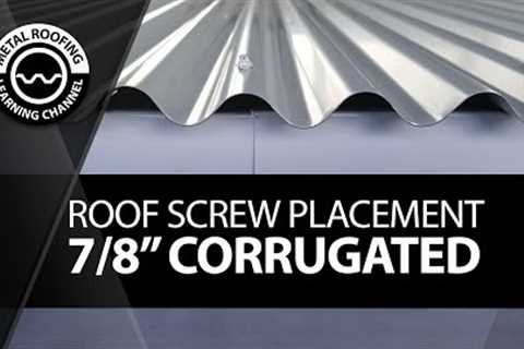 Install Corrugated Metal Roofing. EASY VIDEO  Screw Placement +Screw Location + Overlapping Panels