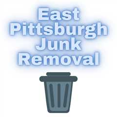 No. 1 Junk Removal & Hauling in Pleasant Valley Pennsylvania | Westmoreland County Debris..