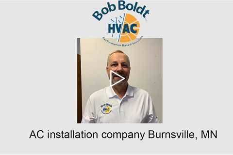 AC installation company Burnsville, MN - Bob Boldt HVAC