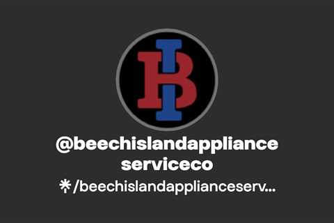 beechislandapplianceserviceco | Twitter, Facebook | Linktree