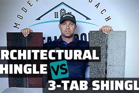 Architectural VS 3-Tab Shingle (What''s The Difference?)