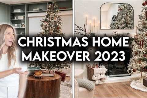 CHRISTMAS HOME MAKEOVER | HOLIDAY DECORATE WITH ME 2023