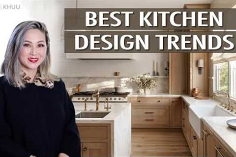 BEST INTERIOR DESIGN KITCHEN TRENDS 2023 | Julie Khuu