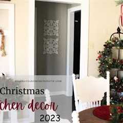 Holiday Kitchen Decor - Decorate with Me Christmas 2023