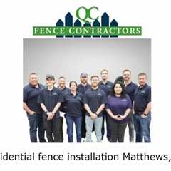 Residential fence installation Matthews, NC