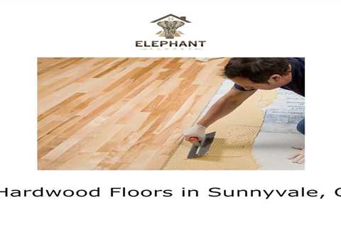 Hardwood Floors in Sunnyvale, CA - Elephant Floors (podcast)