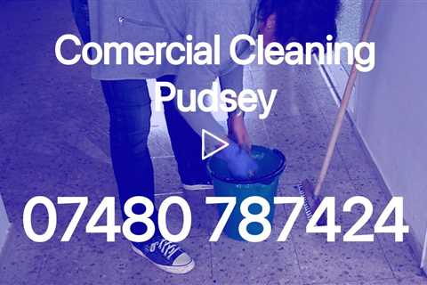 Commercial Cleaning Specialist Pudsey Office School And Workplace Experienced Contract Cleaners