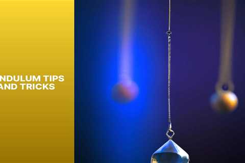 Mastering Pendulum Use: Key Tips to Enhance Your Divination Skills