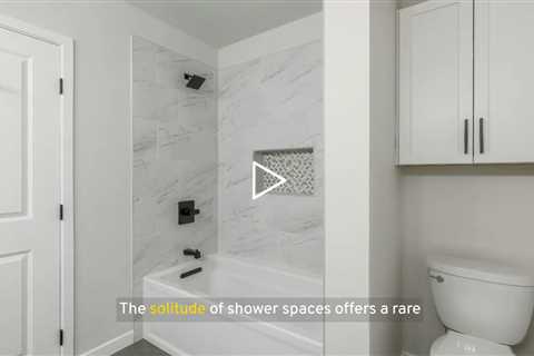 The Psychology of Shower Spaces