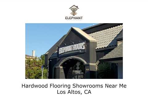 Hardwood Flooring Showrooms Near Me Los Altos, CA