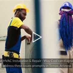 Commercial ac repair Tempe, AZ - Honest HVAC Installation & Repair - Way Cool