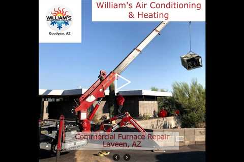 Commercial Furnace Repair Laveen, AZ - William's Air Conditioning & Heating