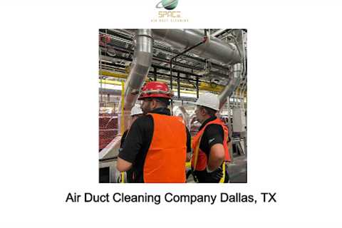 Air Duct Cleaning Company Dallas, TX