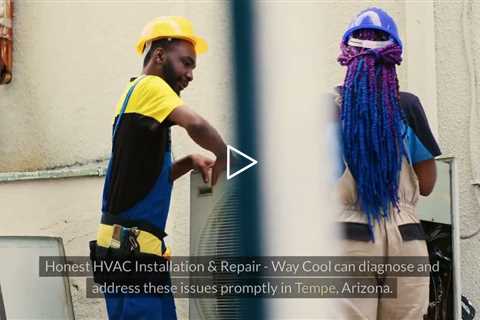 Commercial ac repair Tempe, AZ - Honest HVAC Installation & Repair - Way Cool