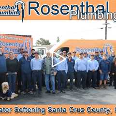 Water Softening Santa Cruz County, CA -