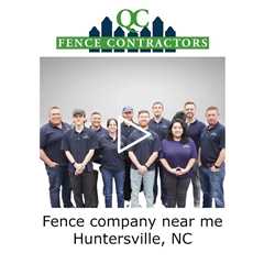 Fence company near me Huntersville, NC - QC Fence Contractors