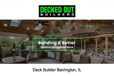 Deck Builder Barrington, IL