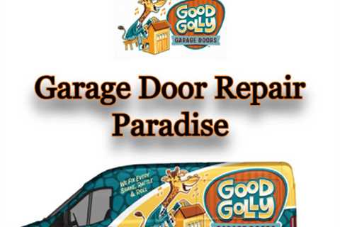 Garage Door Repair Paradise