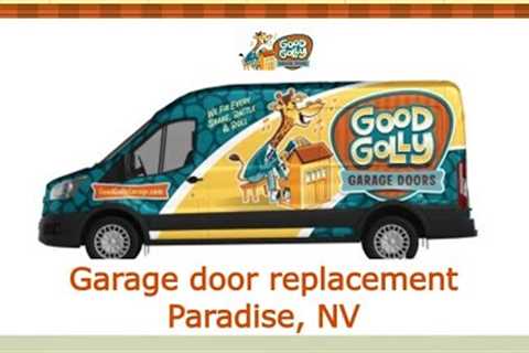 Garage door replacement Paradise, NV