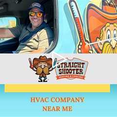 HVAC Company near me - Straight Shooter Heating & Cooling