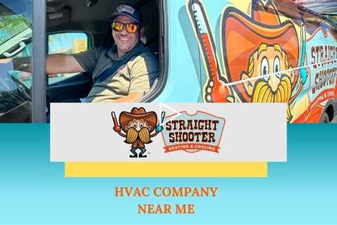 HVAC Company near me - Straight Shooter Heating & Cooling