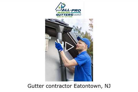 Gutter contractor Eatontown, NJ - All Pro Gutter Guards