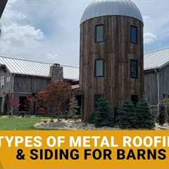 4 Types Of Metal Roofing And Siding for Barns. Which Is Best For You?