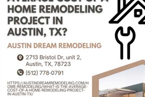What is the average cost of a home remodeling project in Austin, TX?
